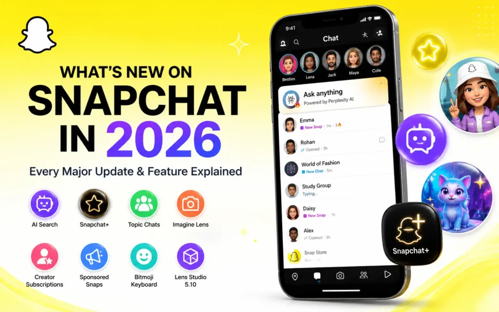 New on Snapchat 2026